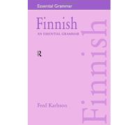 Finnish: An Essential Grammar (Routledge Essential Grammars)