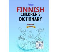 Finnish Children's Dictionary (Connect with Finnish)