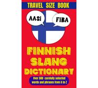Finnish Slang Dictionary: 500 Slang Words to Speak Like a True Finn