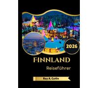 Finnland Reiseführer 2026