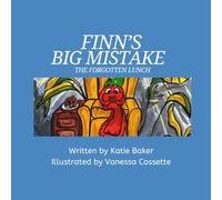 Finn's Big Mistake : The Forgotten Lunch