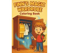 Finn's Magic Wardrobe - My First Jobs Coloring Book: Discover fun professions with Finn! A creative coloring book for kids aged 3-7.