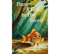 Finny A Fish in the Forest