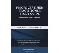 FinOps Certified Practitioner (FOCP) Study Guide: Professional & Exam Aligned Edition - Comprehensive Preparation for the FOCP Certification
