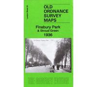 Finsbury Park & Stroud Green 1936: London Sheet 20.4 (Old Ordnance Survey Maps of London)