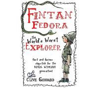 Fintan Fedora: Worlds Worst Explorer