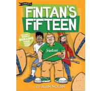 Fintan's Fifteen : Ireland's Worst Hurling Team Wants You!
