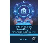 Fintech and the Remaking of Financial Institutions