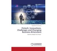 Fintech: Innovations, Challenges and Changing Business dimensions