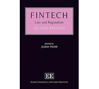 FinTech: Law and Regulation (Elgar Financial Law and Practice series)