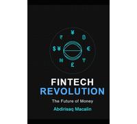 Fintech Revolution: The Future of Money