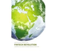 FinTech Revolution: Universal Inclusion in the New Financial Ecosystem