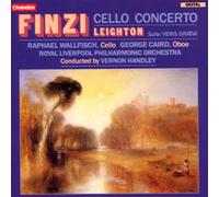 Finzi: Cello Concerto / Leighton: Suite 'Veris Gratia'