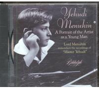 Fiocco/Novacek/Bruch/Bloch - Yehudi Menuhin: A Portrait of the Artist as a Young Man