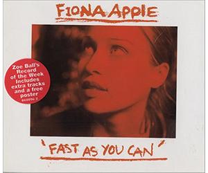 Fiona Apple - Fast As You Can / Across the Universe [CD 1]