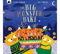 Fiona Barker The Big Monster Bake Paperback Book Fiona Barker Multicolor