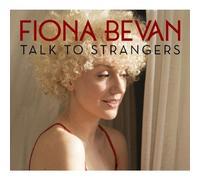 FIONA BEVAN - TALK TO STRANGERS LP + DOWNLOAD NEW