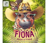 Fiona Helps a Friend (A Fiona the Hippo Book)
