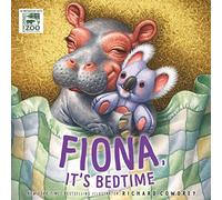 Fiona, It's Bedtime (A Fiona the Hippo Book)