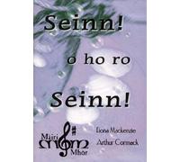 Fiona J. MacKenzie & Arthur Cormack - Seinn O Ho Ro Seinn