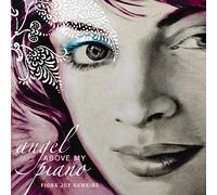 Fiona Joy Hawkins - Angel Above My Piano