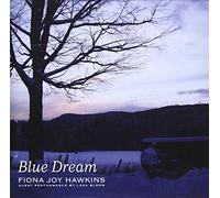 Fiona Joy Hawkins - Blue Dream