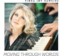 Fiona Joy Hawkins - Moving Through Worlds
