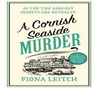 Fiona Leitch A Cornish Seaside Murder Paperback Book Fiona Leitch Multicolor