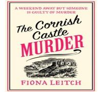 Fiona Leitch Cornish Castle Murder Paperback Book Fiona Leitch Multicolor