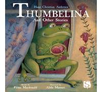 Fiona Macdonald Thumbelina & Other Stories Hardback Book Fiona Macdonald Multicolor