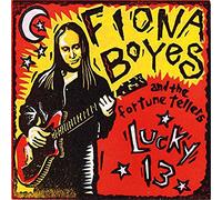 Fiona & The Fortune Tellers Boyes - Lucky 13