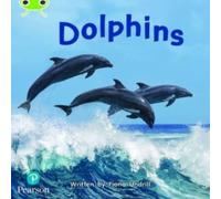 Fiona Undrill Bug Club Phonics - Phase 5 Unit 13: Dolphins Paperback Book Fiona Undrill Multicolor