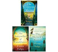 Fiona Valpy 3 Books Collection Set (The Skylark's Secret, The Storyteller of Casablanca & The Cypress Maze)