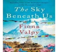 Fiona Valpy Sky Beneath Us Paperback Book Fiona Valpy Multicolor