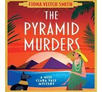 Fiona Veitch Smith The Pyramid Murders: A page-turning cosy murder mystery novel Fiona Veitch Smith Multicolor