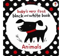Fiona Watt Baby's Very First Black & White Animals Board book Book Fiona Watt Multicolor