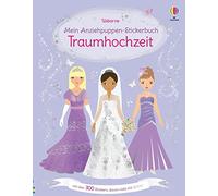 Fiona Watt Stel Mein Anziehpuppen-Stickerbuch: Traumhochzeit: über 3 (Paperback)