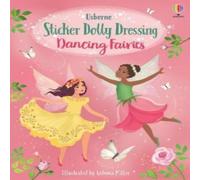 Fiona Watt Sticker Dolly Dressing Dancing Fairies Book Fiona Watt Multicolor