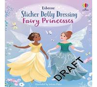 Fiona Watt Sticker Dolly Dressing Fairy Princesses Paperback Book Fiona Watt Multicolor