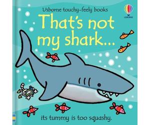 Fiona Watt That's not my shark... Board book Book Fiona Watt Multicolor