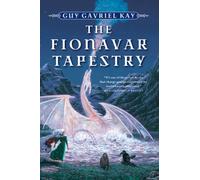 Fionavar Tapestry Omnibus Tpb