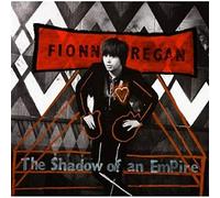 Fionn Regan - The Shadow Of An Empire
