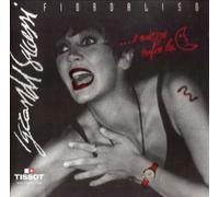 Fiordaliso - E Adesso Voglio la