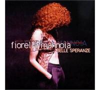Fiorella Mannoia - Belle Speranze