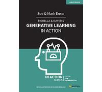 Fiorella & Mayer's Generative Learning in Action (In Action series)