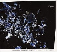 Fiorese,Geoffrey Tentet - Dance Blue Lady