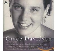 Fiori Musicali - Grace Davidson: A Portrait