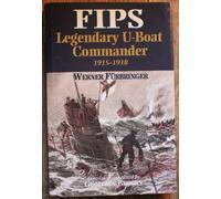 Fips: Legendary U-Boat Commander