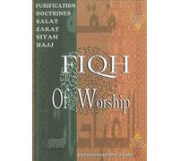 FIQH Of Worship (Al- Firdous) S/C