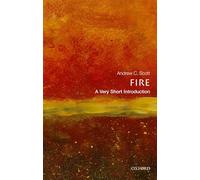 Fire : A Very Short Introduction